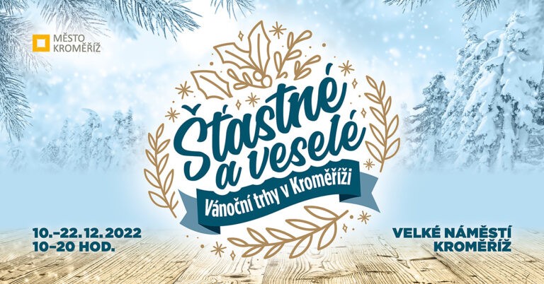Šťastné a veselé – vánoční trhy v Kroměříži