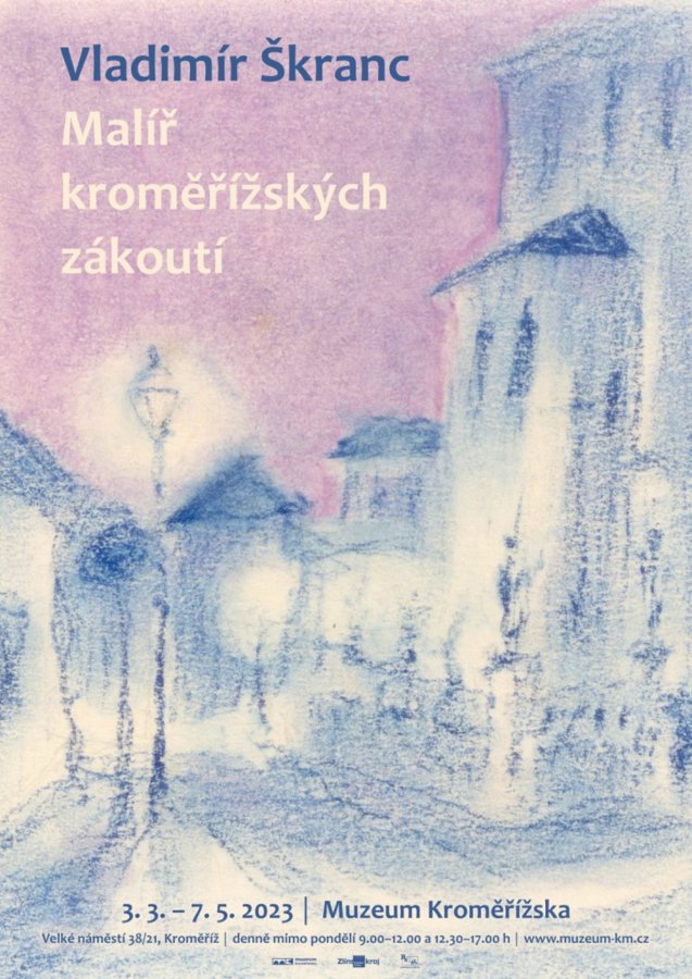 Vladimír Škranc Malíř kroměřížských zákoutí
